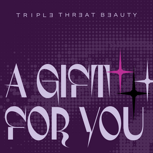 Triple Threat Beauty Gift Cards